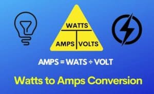 Watts to Amps Conversion Calculator (Calculate Here)